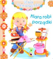 Okładka książki Mała dziewczynka - Klara robi porządki