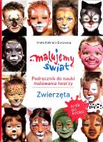 Okładka książki Malujemy świat. Podr. do nauki malowania twarzy
