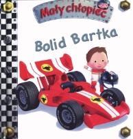 Okładka książki Mały chłopiec - Bolid Bartka