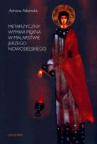 Okładka książki Metafizyczny wymiar piękna w malarstwie...