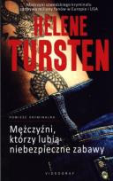 Okładka książki Mężczyźni, którzy lubią niebezpieczne zabawy