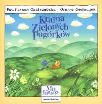 Okładka książki Miś Fantazy - Kraina Zielonych Pagórków