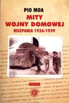 Okładka książki Mity wojny domowej. Hiszpania 1936-1939 BR