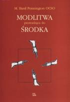Okładka książki Modlitwa prowadząca do środka