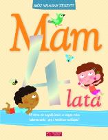 Okładka książki Mój własny zeszyt - Mam 4 lata