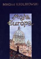 Okładka książki Moja Europa