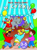 Okładka książki Moje naklejanki. W cyrku