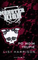 Okładka książki Monster High 4 Po moim trupie TW