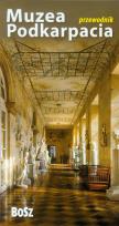 Okładka książki Muzea Podkarpacia. Przewodnik