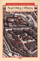 Okładka książki Nad Odrą i Oławą