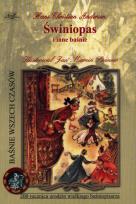 Okładka książki Najpiękniejsze baśnie - Świniopas G&P