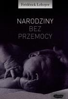 Okładka książki Narodziny bez przemocy