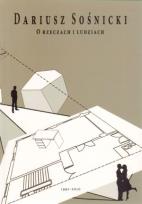 Okładka książki O rzeczach i ludziach 1991-2010