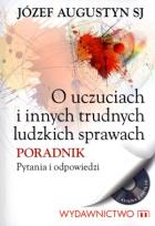 Okładka książki O uczuciach i innych trudnych ludzkich sprawach