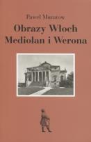 Okładka książki Obrazy Włoch Mediolan i Werona