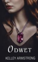 Okładka książki Odwet - Kelley Armstrong