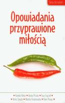 Okładka książki Opowiadania przyprawione miłością
