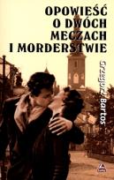 Okładka książki Opowieść o dwóch meczach i morderstwie