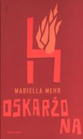 Okładka książki Oskarżona - Mariella Mehr