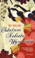 Okładka książki Ostatnia kobieta wyrocznia