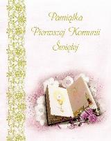 Okładka książki Pamiątka Pierwszej Komunii Świętej. Księga