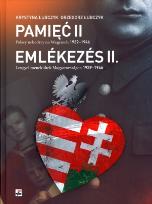 Okładka książki Pamięć II Polscy uchodźcy na Węgrzech 1939-1946
