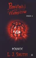 Okładka książki Pamiętniki wampirów Księga 4 Północ
