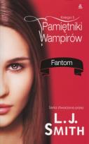 Okładka książki Pamiętniki wampirów Księga 5 Fantom