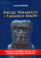 Okładka książki Pieczęć wirakoczy i tajemnice Inków