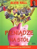 Okładka książki Pieniądze na stół! O finansach na wesoło