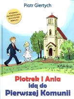 Okładka książki Piotrek i Ania idą do Pierwszej Komunii