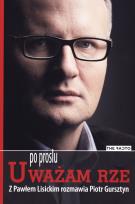 Okładka książki Po prostu Uważam Rze