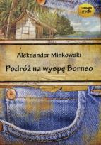 Okładka książki Podróż na wyspę Borneo - Audiobook