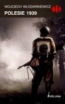 Okładka książki Polesie Lubelskie 1939 - Włodarkiewicz Wojciech