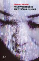 Okładka książki Ponowoczesność jako źródło cierpień