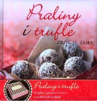 Okładka książki Praliny i trufle. Zrób je sama!