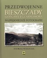 Okładka książki Przedwojenne Bieszczady, Gorgany i Czarnohora