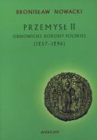 Okładka książki Przemysł II odnowiciel Korony Polskiej