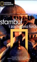 Okładka książki Przewodnik National Geographic - Stambuł i zachodn