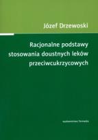 Okładka książki Racjonalne podstawy stosowania doustnych leków