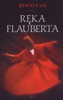 Okładka książki Ręka Flauberta