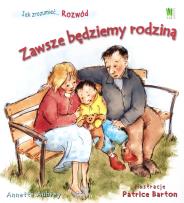 Okładka książki Rozwód. Zawsze będziemy rodziną