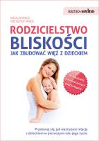 Okładka książki Samo Sedno - Rodzicielstwo bliskości