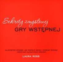 Okładka książki Sekrety zmysłowej gry wstępnej