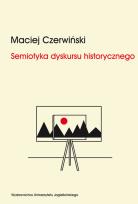 Okładka książki Semiotyka dyskursu historycznego