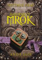 Okładka książki Septimus Heap. Księga 6. Złowieszczy mrok
