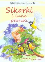 Okładka książki Sikorki i inne ptaszki