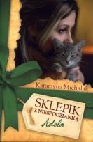 Okładka książki Sklepik z niespodzianką. Adela