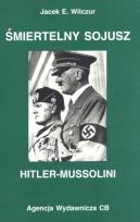 Okładka książki Śmiertelny sojusz Hitler-Mussolini