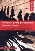 Okładka książki Socjologiczne portrety grup społecznych